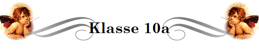 Klasse 10a